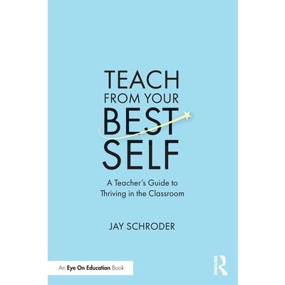 Teach from Your Best Self