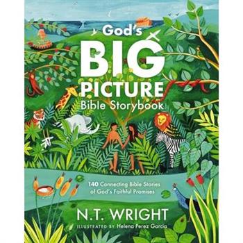 God's Big Picture Bible Storybook