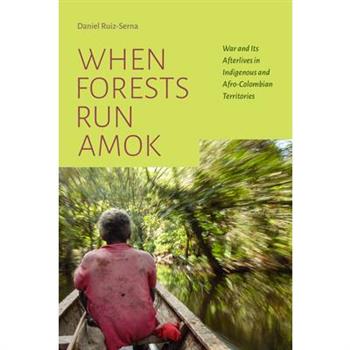 When Forests Run Amok
