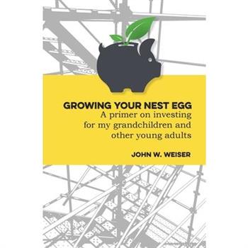 Growing Your Nest Egg