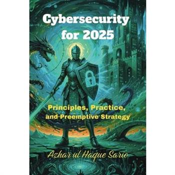 Cybersecurity for 2025