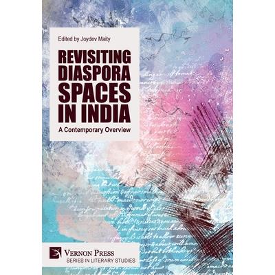 Revisiting Diaspora Spaces in India