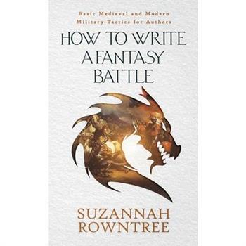 How to Write a Fantasy Battle