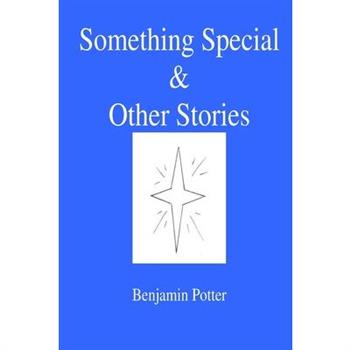 Something Special & Other Stories