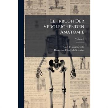 Lehrbuch Der Vergleichenden Anatomie
