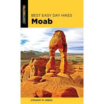 Best Easy Day Hikes Moab