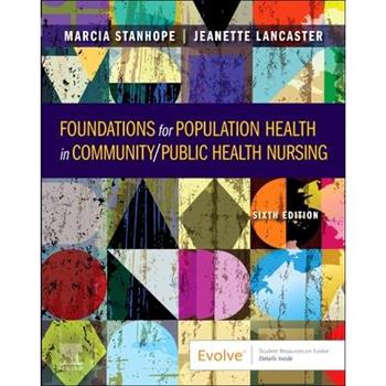 Foundations for Population Health in Community/Public Health Nursing