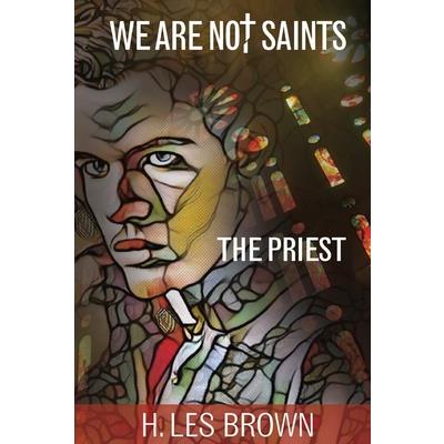 We Are Not Saints