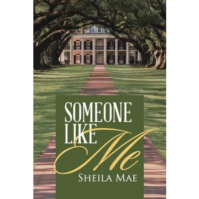 Someone Like Me
