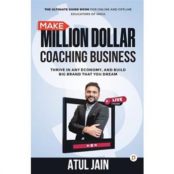 Make Million Dollar Coaching Business
