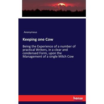 Keeping one Cow