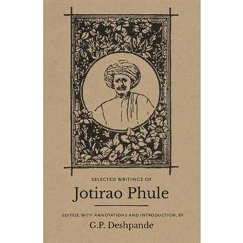 Selected Writings of Jotirao Phule