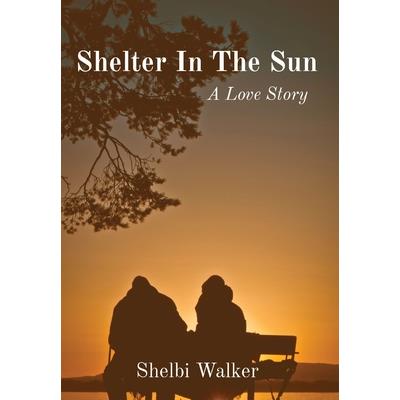 Shelter In The Sun
