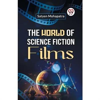 The World of Science Fiction Films