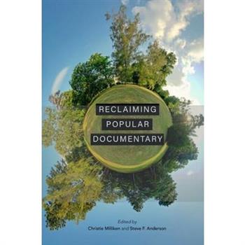 Reclaiming Popular Documentary