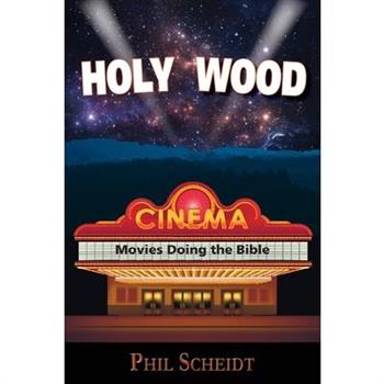 Holy WoodMovies Doing the Bible