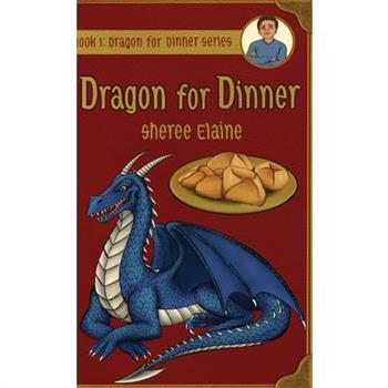 Dragon for Dinner