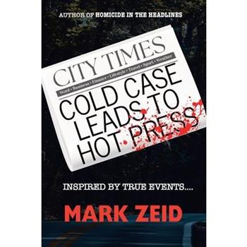 Cold Case Leads to Hot Press