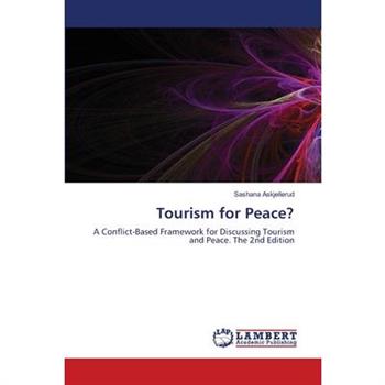 Tourism for Peace?