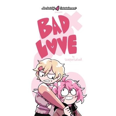 Bad Love
