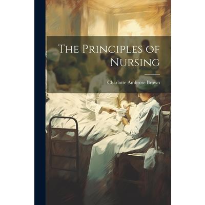 The Principles of Nursing