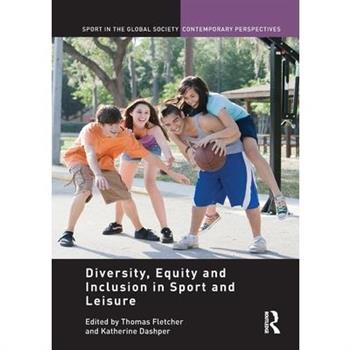 Diversity, Equity and Inclusion in Sport and Leisure