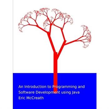 An Introduction to Programming and Software Development using Java