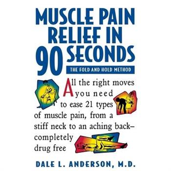 Muscle Pain Relief in 90 Seconds