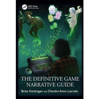 The Definitive Game Narrative Guide