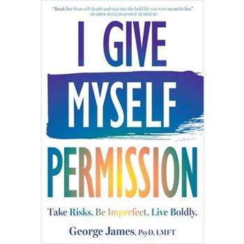 I Give Myself Permission