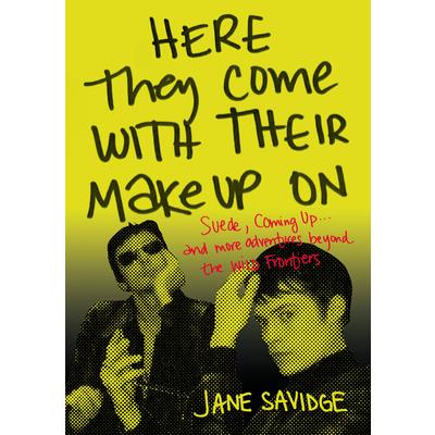 Here They Come with Their Makeup on