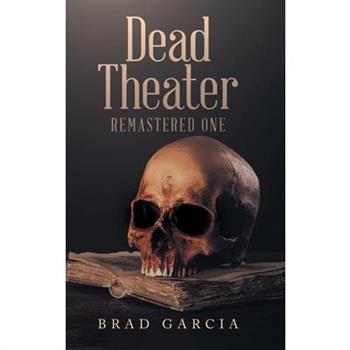 Dead Theater Remastered One