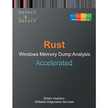 Accelerated Rust Windows Memory Dump Analysis