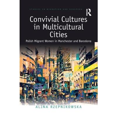 Convivial Cultures in Multicultural Cities