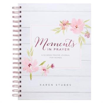 Moments in Prayer Journal