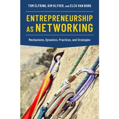 Entrepreneurship as Networking