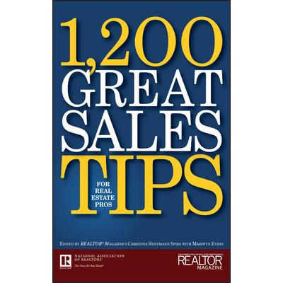 1,200 Great Sales Tips for Real Estate Pros
