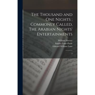 The Thousand and one Nights; Commonly Called, The Arabian Nights’ Entertainments