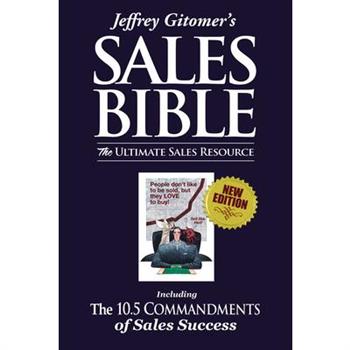 Jeffrey Gitomer’s the Sales Bible