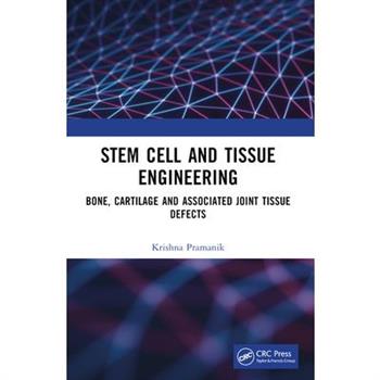Stem Cell and Tissue Engineering
