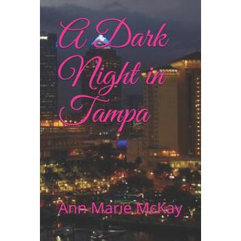A Dark Night in Tampa