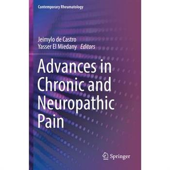 Advances in Chronic and Neuropathic Pain
