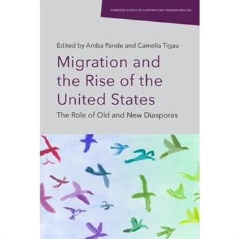 Migration and the Rise of the United States