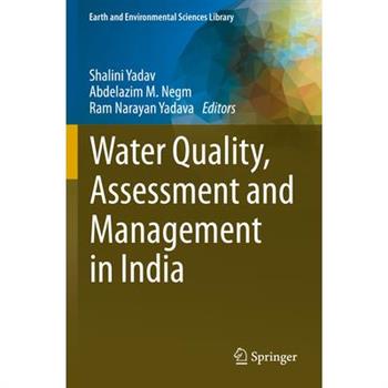 Water Quality, Assessment and Management in India