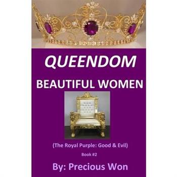 QUEENDOM BEAUTIFUL WOMEN (Book #2)