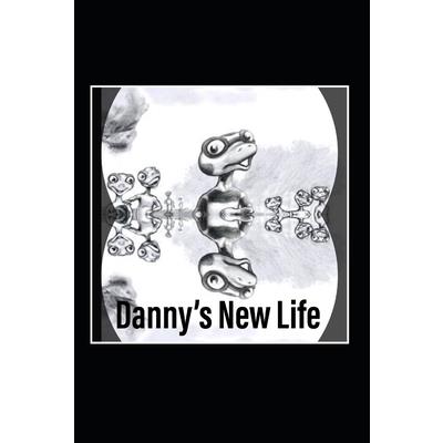 Danny's New Life