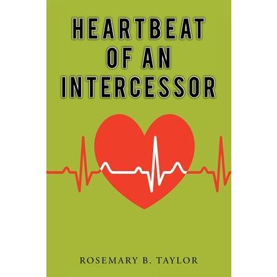 Heartbeat of an Intercessor