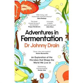 Adventures in Fermentation