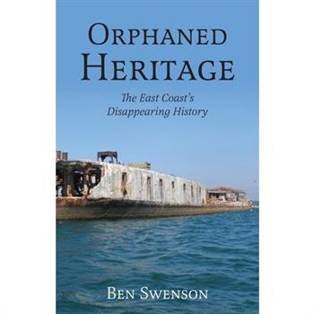 Orphaned Heritage