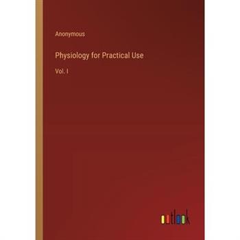 Physiology for Practical Use